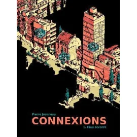 Connexions Tome 1