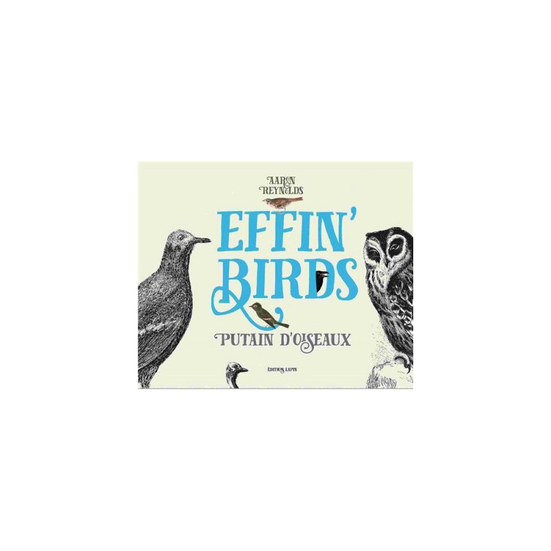 Effin'Birds Tome 1