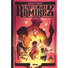 Il Faut Flinguer Ramirez Tome 2