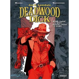 Deadwood Dick Tome 1