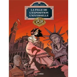 La Fille De L'Exposition Universelle Tome 3