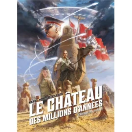 Le Château Des Millions D'Années Tome 1