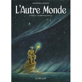 L'Autre Monde - Cycle 4 Tome 2