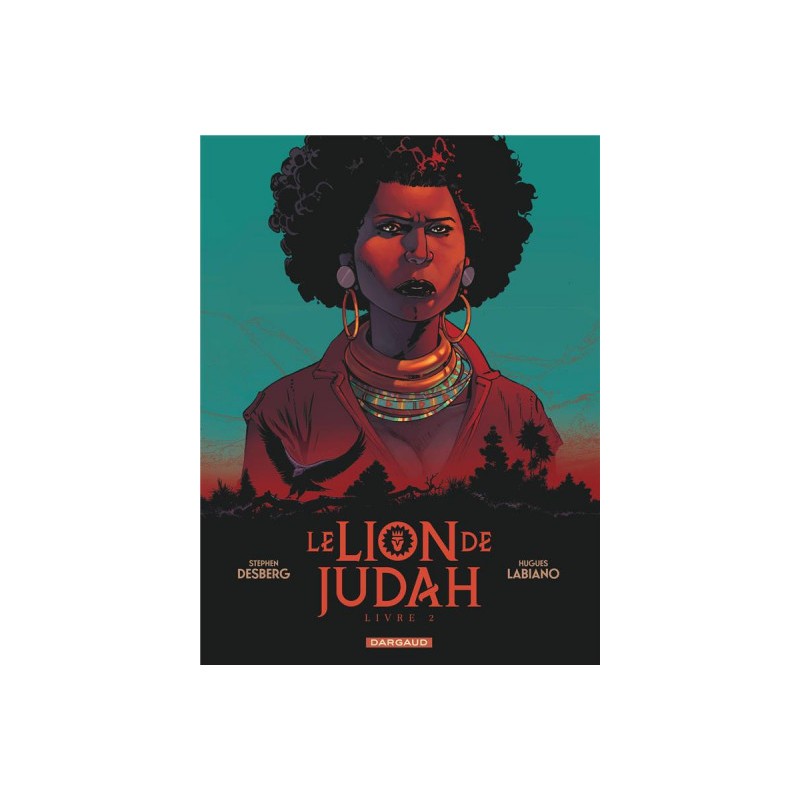 Le Lion De Judah Tome 2