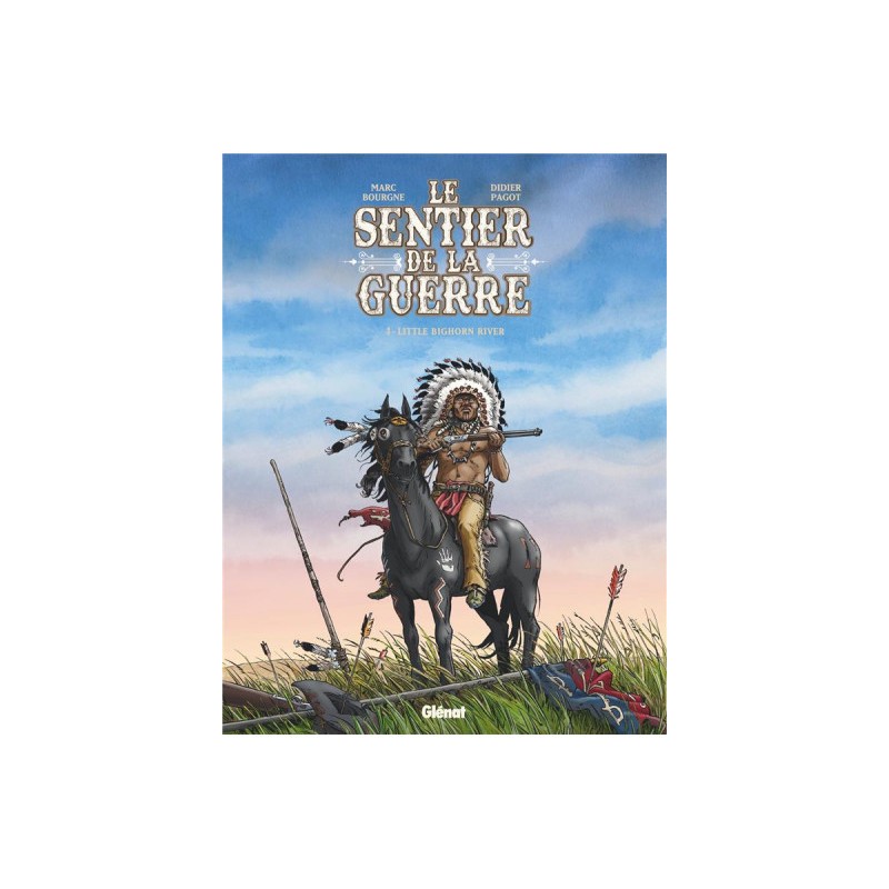 Les Sentiers De La Guerre Tome 3