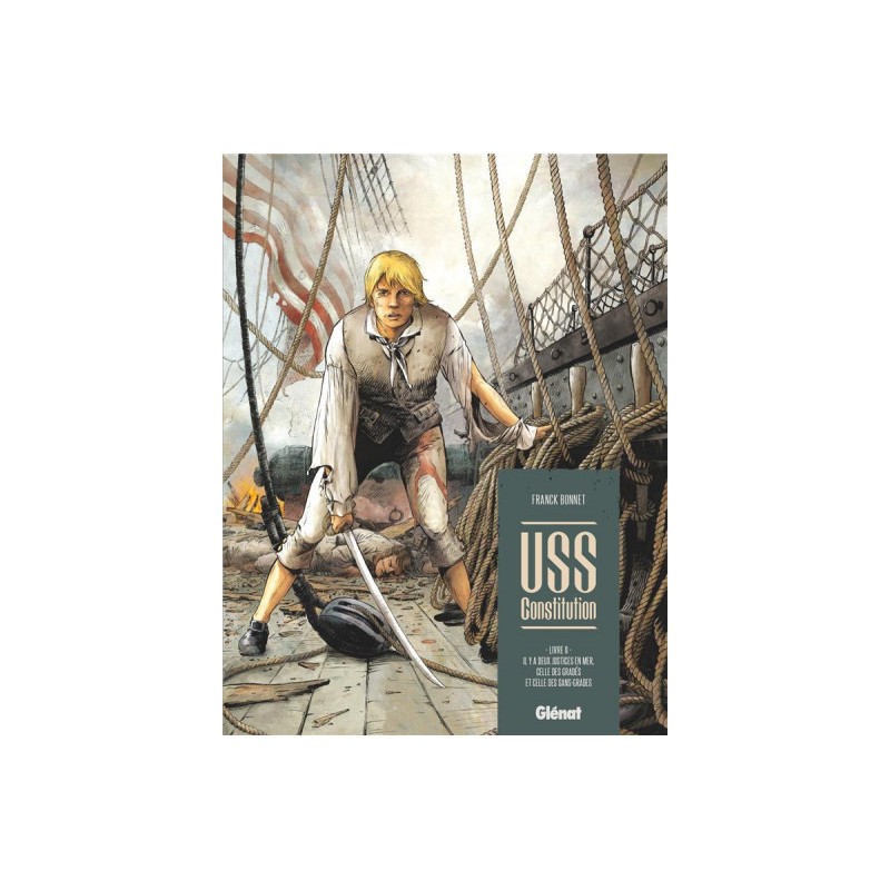 Uss Constitution Tome 2