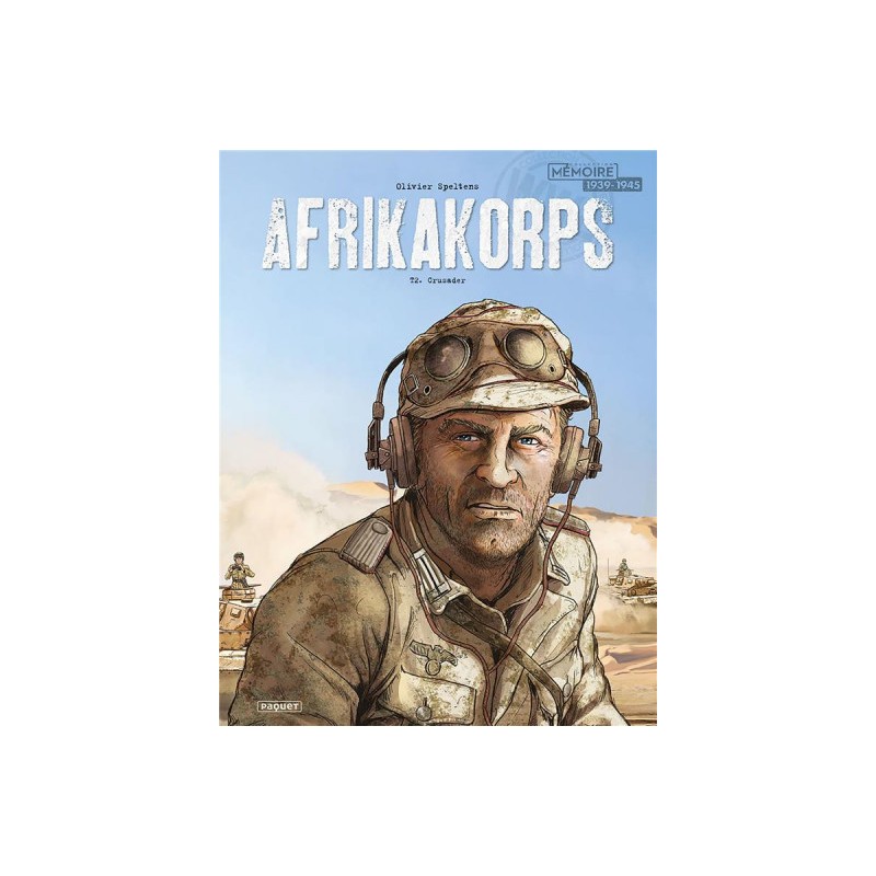 Afrika Korps Tome 2