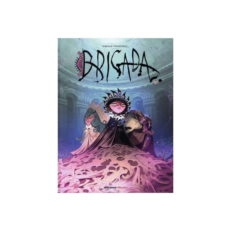 Brigada Tome 3