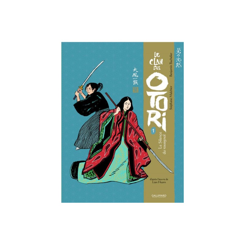 Le Clan Des Otori Tome 1