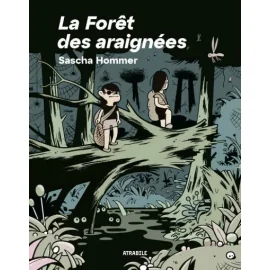 La Forêt Des Araignées