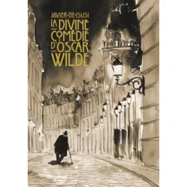 La Divine Comédie D'Oscar Wilde