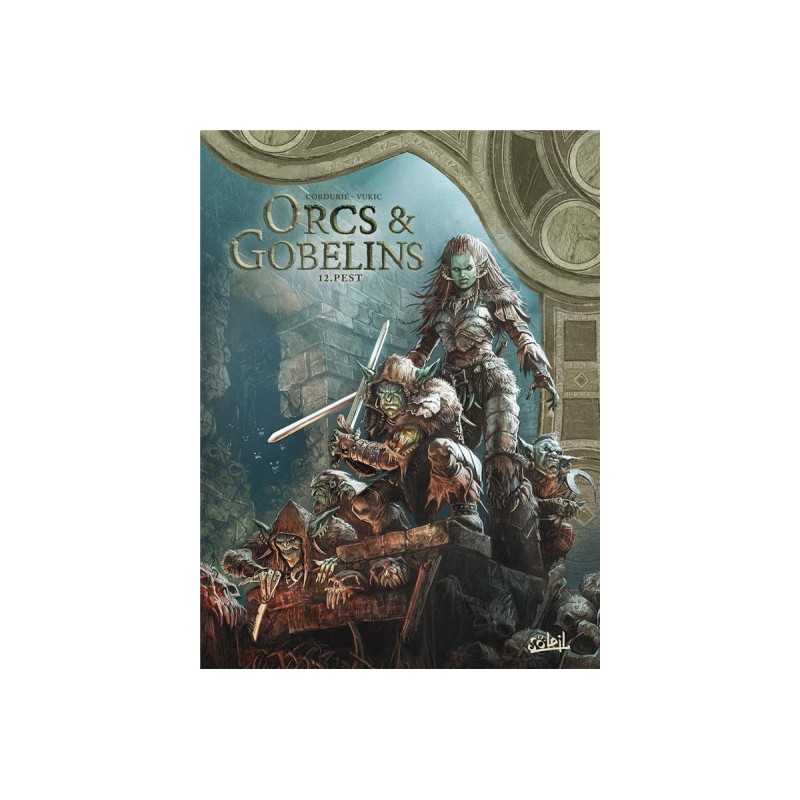 Orcs & Gobelins Tome 12