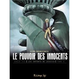 Le Pouvoir Des Innocents - Cycle 3 Tome 4