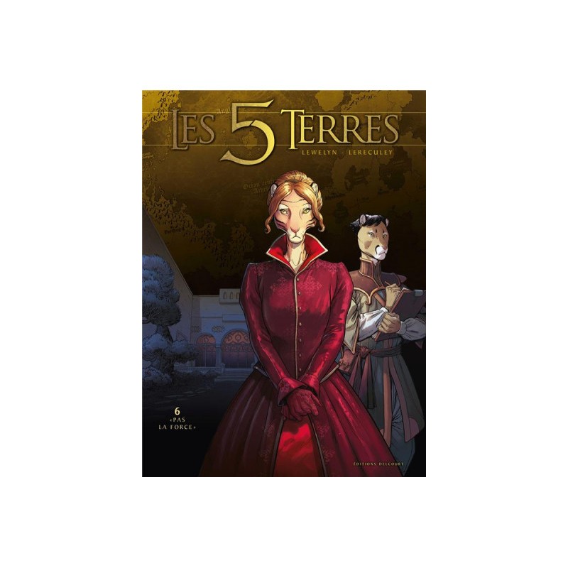 Les 5 Terres Tome 6 