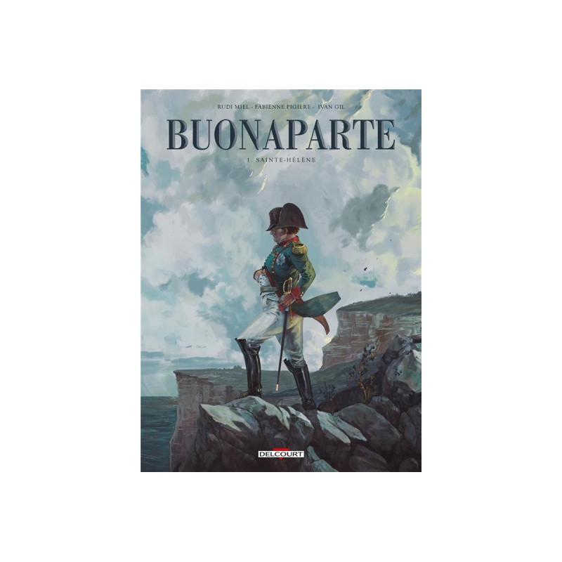 Buonaparte Tome 1