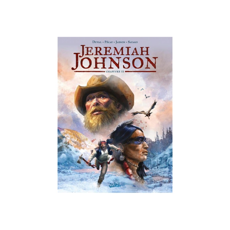 Jeremiah Johnson Tome 2