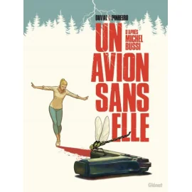 Un Avion Sans Elle