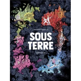 Sous Terre