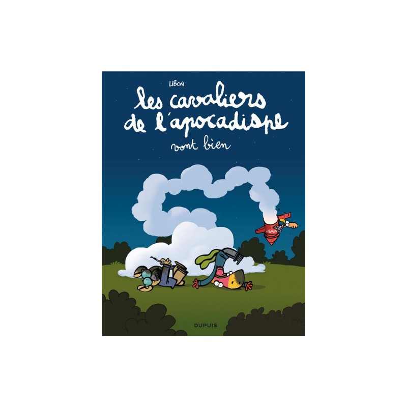 Les Cavaliers De L'Apocadispe Tome 3