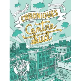 Chroniques Du Centre-Sud