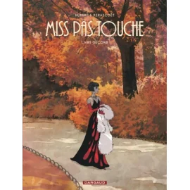 Miss Pas Touche - Intégrale Tome 2