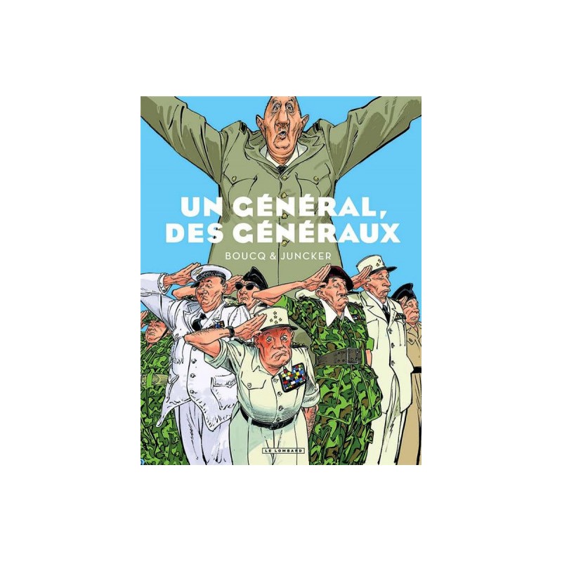 Un Général, Des Généraux 