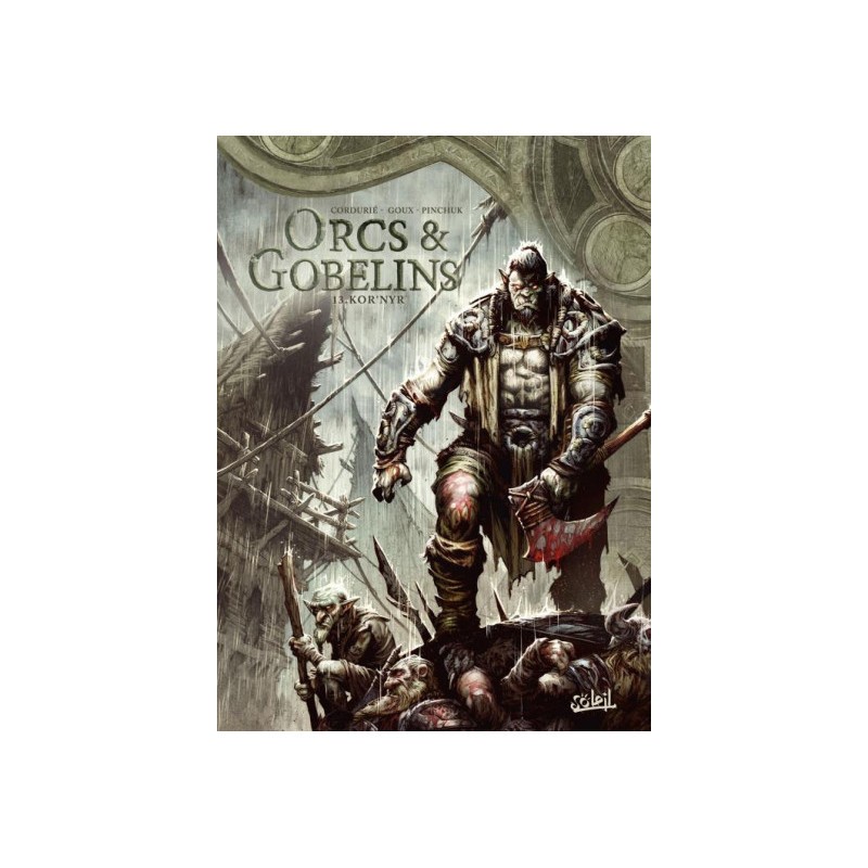 Orcs & Gobelins Tome 13