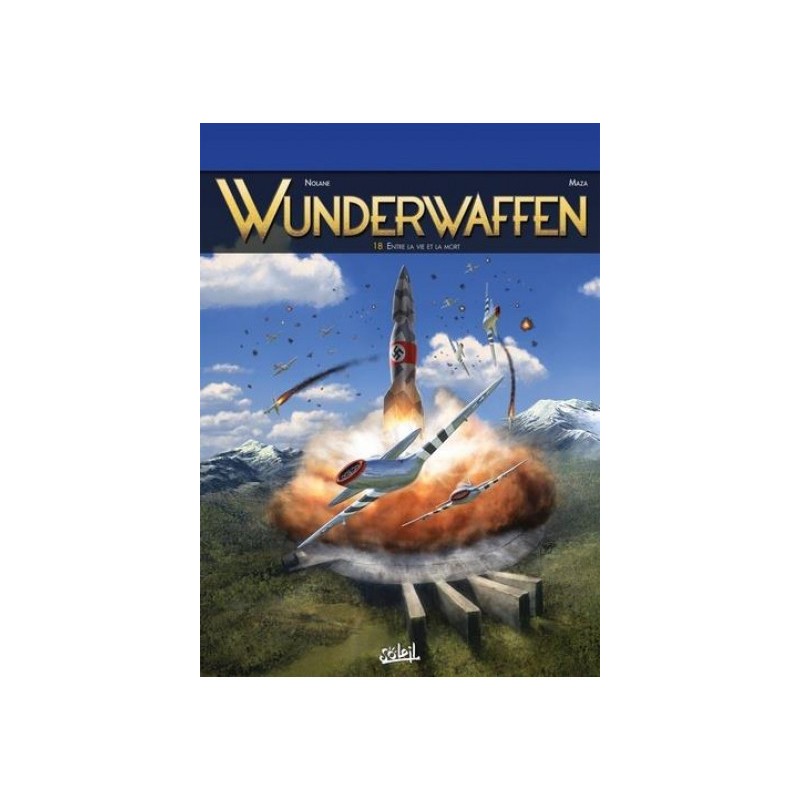 Wunderwaffen Tome 18