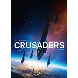 Crusaders Tome 3