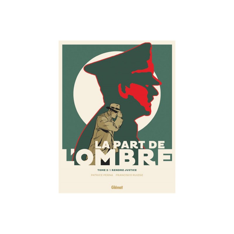 La Part De L'Ombre Tome 2