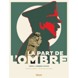 La Part De L'Ombre Tome 2