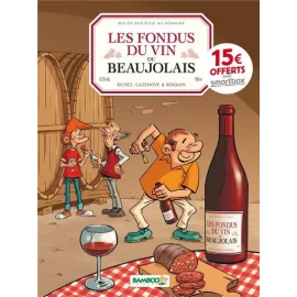 Les Fondus Du Vin : Beaujolais (Op 2021)