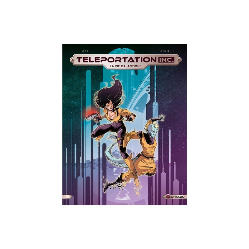 Téléportation Inc Tome 2