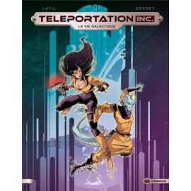 Téléportation Inc Tome 2