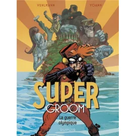 Supergroom Tome 2