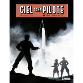 Ciel Sans Pilote Tome 3