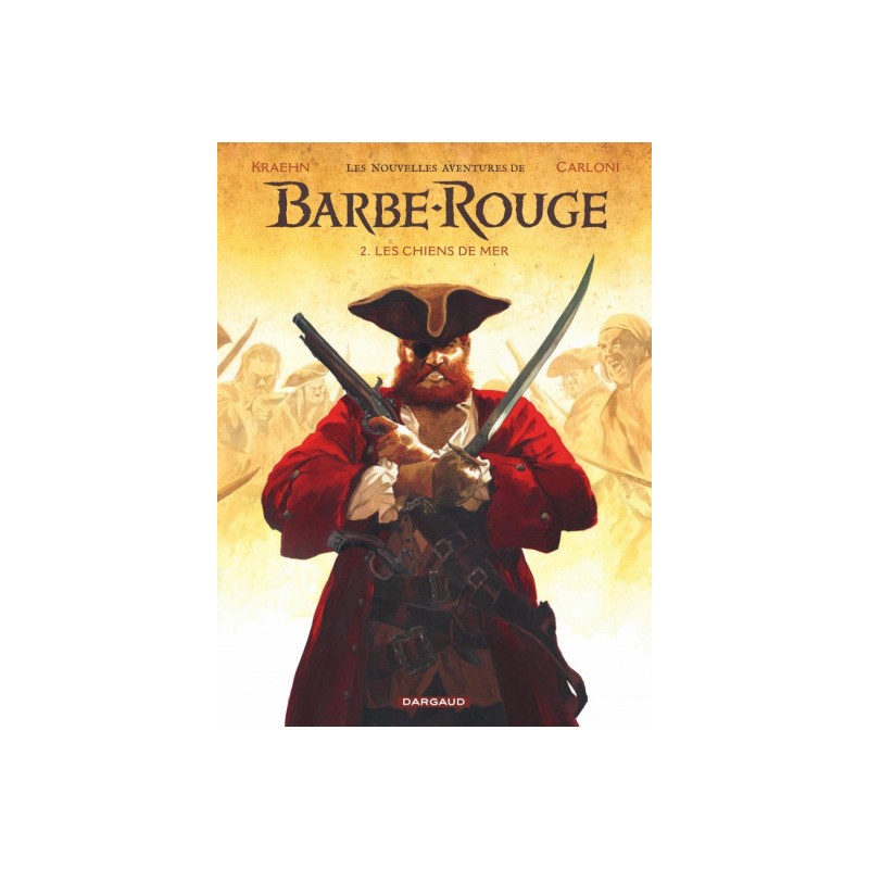 Les Nouvelles Aventures De Barbe-Rouge Tome 2