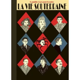 La Vie Souterraine