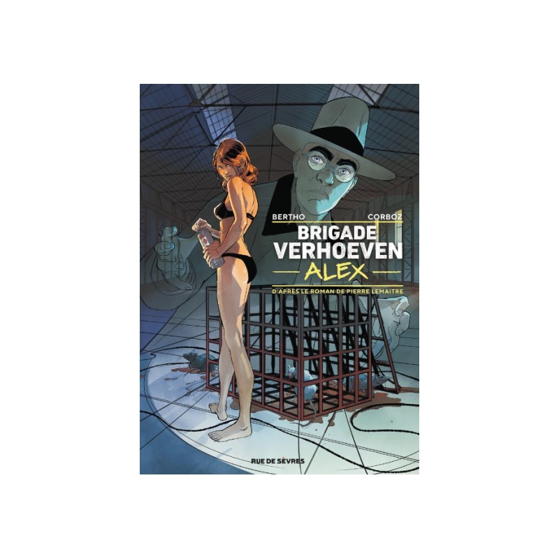 Brigade Verhoeven Tome 3