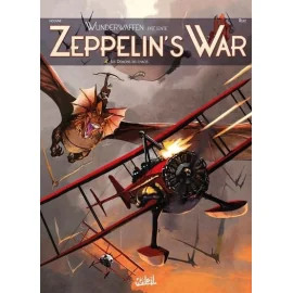 Wunderwaffen Présente Zeppelin'S War Tome 4