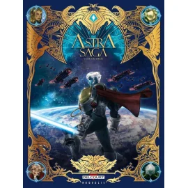 Astra Saga Tome 1 