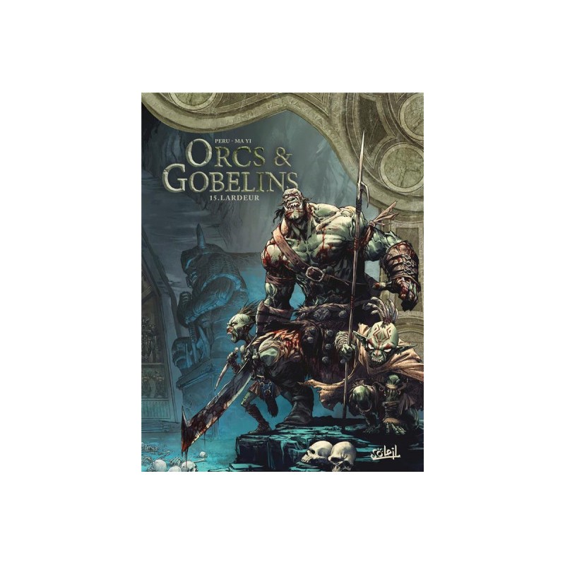 Orcs & Gobelins Tome 15