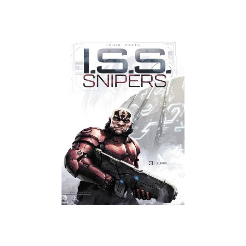 I.S.S. Snipers Tome 3