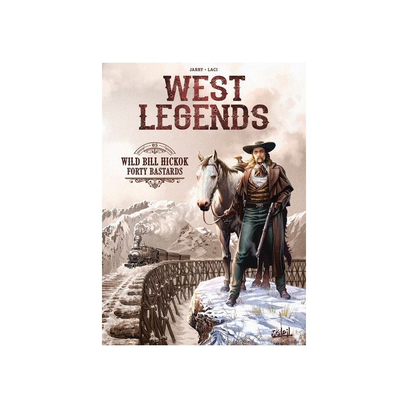 West Legends Tome 5