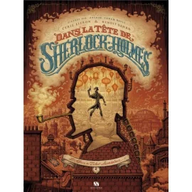 Dans La Tête De Sherlock Holmes Tome 2