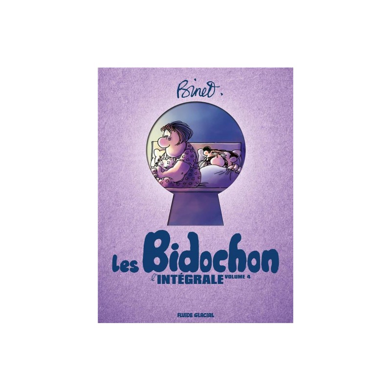 Les Bidochon - Intégrale Tome 4