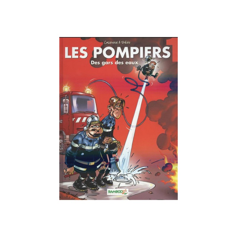 Les Pompiers Tome 1 + Calendrier 2022 Offert