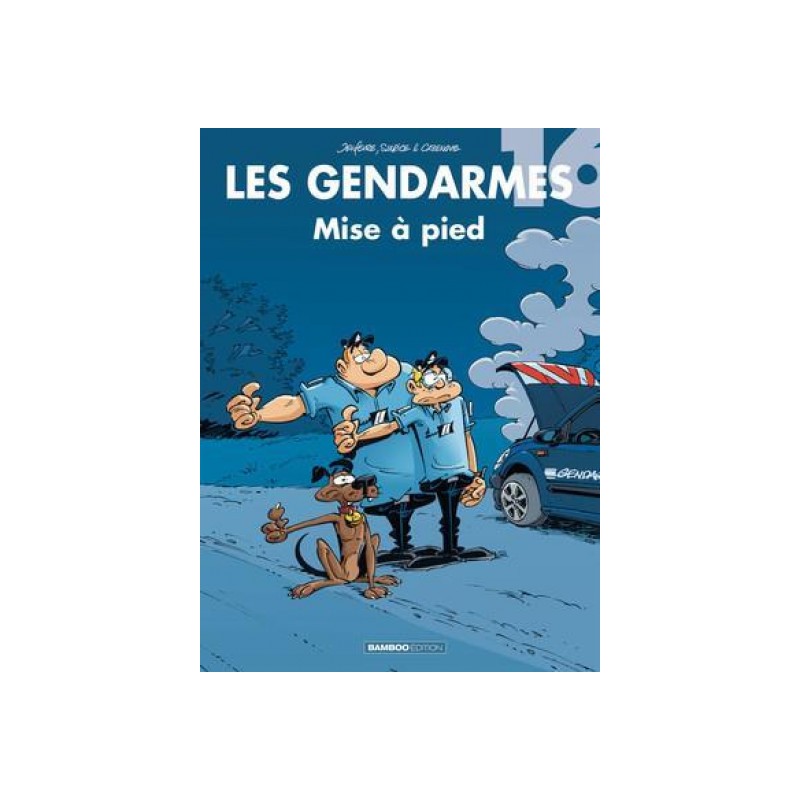 Les Gendarmes Tome 16 + Calendrier 2022 Offert