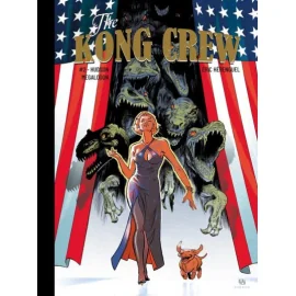 The Kong Crew Tome 2