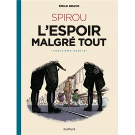 Spirou - L'Espoir Malgré Tout Tome 3